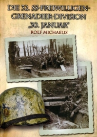 Buch - Die 32. SS-Freiwilligen-Grenadier-Division „30. Januar“ Buch - Die 32. SS-Freiwilligen-Grenadier-Division „30. Januar“
