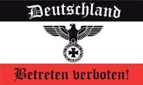 Fahne - Deutschland - Betreten verboten (28) Fahne - Deutschland - Betreten verboten (28)