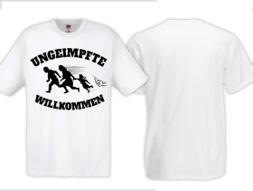 Frauen T-Shirt - Ungeimpfte Willkommen - weiß Frauen T-Shirt - Ungeimpfte Willkommen - weiß