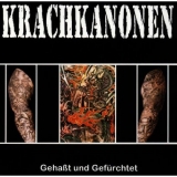 Krachkanonen – Gehasst und Gefürchtet +++EINZELSTÜCK+++ Krachkanonen – Gehasst und Gefürchtet +++EINZELSTÜCK+++
