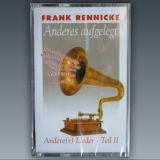 Kassette - MC - Frank Rennicke „Anderes Aufgelegt“ +++NUR WENIGE DA+++ Kassette - MC - Frank Rennicke „Anderes Aufgelegt“ +++NUR WENIGE DA+++