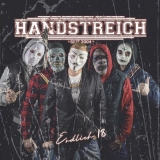 Handstreich - Endlich 18 Handstreich - Endlich 18