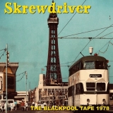 SKREWDRIVER - The Blackpool Tape 1978 - Digipack SKREWDRIVER - The Blackpool Tape 1978 - Digipack