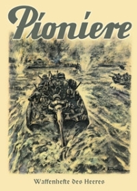 Waffenhefte des Heeres - Pioniere Waffenhefte des Heeres - Pioniere
