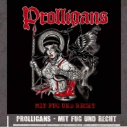 Prolligans - Mit Fug und Recht LP Prolligans - Mit Fug und Recht LP
