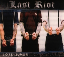 Last Riot -Böse Jungs- Digipak Last Riot -Böse Jungs- Digipak