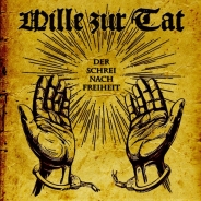 WILLE ZUR TAT - Der Schrei nach Freiheit (German Edition) WILLE ZUR TAT - Der Schrei nach Freiheit (German Edition)