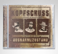 Kopfschuss - Ausnahmezustand Kopfschuss - Ausnahmezustand