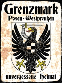 Holzschild - 30x40cm - Grenzmark - Posen-Westpreußen - Unvergessene Heimat Holzschild - 30x40cm - Grenzmark - Posen-Westpreußen - Unvergessene Heimat
