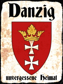 Holzschild - 20x30cm - Danzig - Unvergessene Heimat Holzschild - 20x30cm - Danzig - Unvergessene Heimat