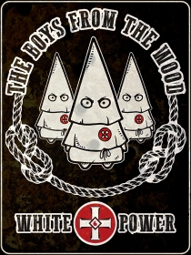 Holzschild - 12x18cm - KKK - The Boys from the Hood Holzschild - 12x18cm - KKK - The Boys from the Hood