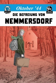 Oktober 44: Die Befreiung von Nemmersdorf – Hardcover-Ausgabe Oktober 44: Die Befreiung von Nemmersdorf – Hardcover-Ausgabe