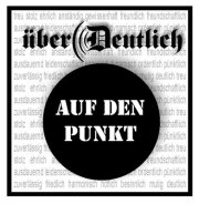 Überdeutlich - Auf den Punkt Überdeutlich - Auf den Punkt