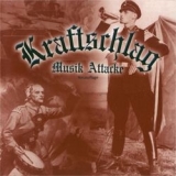 Kraftschlag - Musik Attacke Neuauflage- Kraftschlag - Musik Attacke Neuauflage-