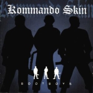 KOMMANDO SKIN – BOOTBOYS - Digipack KOMMANDO SKIN – BOOTBOYS - Digipack