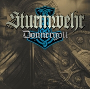 STURMWEHR - Donnergott STURMWEHR - Donnergott