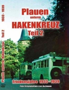 DVD - Plauen unterm Hakenkreuz - Teil 2 DVD - Plauen unterm Hakenkreuz - Teil 2