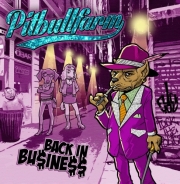 Pitbullfarm - Back in bu$ine$$ - LP Pitbullfarm - Back in bu$ine$$ - LP
