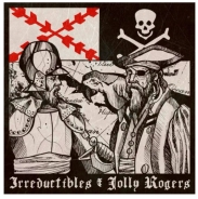 Irreductibles & Jolly Rogers - Split-EP Irreductibles & Jolly Rogers - Split-EP