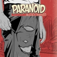 Paranoid - ... Belächelte Tradition Paranoid - ... Belächelte Tradition