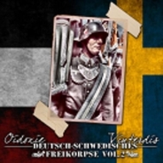 Oidoxie & Vinterdis - Deutschschwedisches Freikorps Teil 2 Oidoxie & Vinterdis - Deutschschwedisches Freikorps Teil 2