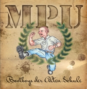 MPU - Bootboys der alten Schule - LP MPU - Bootboys der alten Schule - LP