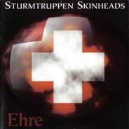 Sturmtruppen Skinheads - Ehre Sturmtruppen Skinheads - Ehre