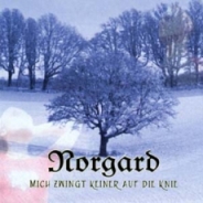 Norgard - Mich zwingt keiner auf die Knie Norgard - Mich zwingt keiner auf die Knie
