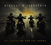 RIBELLI D'INDASTRIA - Nel Mondo Ma Non Nel Mondo RIBELLI D'INDASTRIA - Nel Mondo Ma Non Nel Mondo