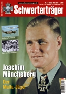 Schwerterträger - Heft 3 - Joachim Müncheberg - Der Malta-Jäger Schwerterträger - Heft 3 - Joachim Müncheberg - Der Malta-Jäger