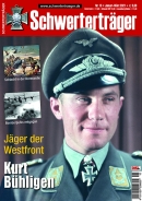 Schwerterträger - Heft 15 - Kurt Bühligen - Jäger der Westfront Schwerterträger - Heft 15 - Kurt Bühligen - Jäger der Westfront