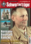 Schwerterträger - Heft 17 - Hermann-Bernhard Ramcke - Verteidiger von Brest Schwerterträger - Heft 17 - Hermann-Bernhard Ramcke - Verteidiger von Brest