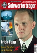 Schwerterträger - Heft 22 - Erich Topp - Roter Teufel im Atlantik Schwerterträger - Heft 22 - Erich Topp - Roter Teufel im Atlantik