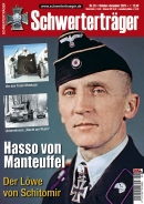 Schwerterträger - Heft 26 - Hasso von Manteuffel - Der Löwe von Schitomir Schwerterträger - Heft 26 - Hasso von Manteuffel - Der Löwe von Schitomir