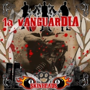 1a Vanguardia - Skinheads 1a Vanguardia - Skinheads