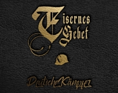 Eisernes Gebet - Deutsche Kämpfer Eisernes Gebet - Deutsche Kämpfer