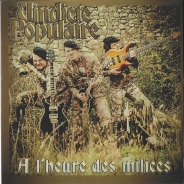 Vindicte Populaire - A L'heure des Milices- Vindicte Populaire - A L'heure des Milices-