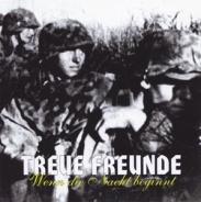 Treue Freunde - Wenn die Nacht beginnt Treue Freunde - Wenn die Nacht beginnt