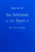 Buch - Das Geheimnis der Runen. Mit einer Runentafel - von List, Guido (Festeinband) Buch - Das Geheimnis der Runen. Mit einer Runentafel - von List, Guido (Festeinband)