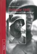 Buch - Eilhardt: Frühjahr 1945 Kampf um Berlin & Flucht in den Westen Endkampf/Ostfront +++EINZELSTÜCK+++ Buch - Eilhardt: Frühjahr 1945 Kampf um Berlin & Flucht in den Westen Endkampf/Ostfront +++EINZELSTÜCK+++