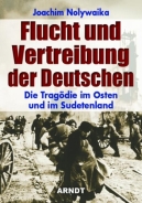 Buch - Flucht und Vertreibung der Deutschen - Die Tragödie im Osten und im Sudetenland +++EINZELSTÜCK+++ Buch - Flucht und Vertreibung der Deutschen - Die Tragödie im Osten und im Sudetenland +++EINZELSTÜCK+++