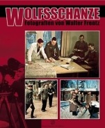 Buch - Wolfsschanze - Fotografien von Walter Frentz +++EINZELSTÜCK+++ Buch - Wolfsschanze - Fotografien von Walter Frentz +++EINZELSTÜCK+++