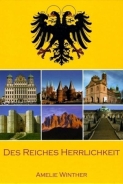 Buch - Winther, Amelie: Des Reiches Herrlichkeit Buch - Winther, Amelie: Des Reiches Herrlichkeit