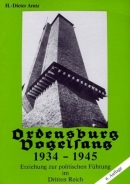 Buch - Ordensburg Vogelsang 1934-1945 - Erziehung zur politische Führung im Dritten Reich +++EINZELSTÜCK+++ Buch - Ordensburg Vogelsang 1934-1945 - Erziehung zur politische Führung im Dritten Reich +++EINZELSTÜCK+++