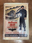 Blechschild - Ein Panzer mehr gegen den Feind! () Blechschild - Ein Panzer mehr gegen den Feind! ()