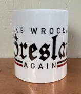 Tasse - Make Again - Breslau Tasse - Make Again - Breslau