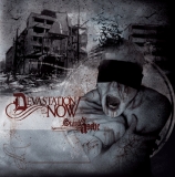 Devastation Now -Staub & Asche- Devastation Now -Staub & Asche-