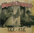 Short Cropped -S.C.F. - F.S.C.- Short Cropped -S.C.F. - F.S.C.-