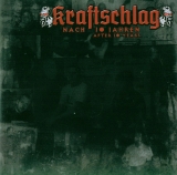 Kraftschlag - Nach 10 Jahren- Neuauflage Kraftschlag - Nach 10 Jahren- Neuauflage