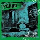 PORNO -Elend und Zerfall- PORNO -Elend und Zerfall-